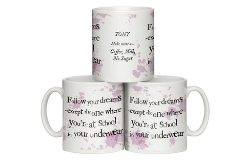 Personalised "Follow your Dreams" Mug