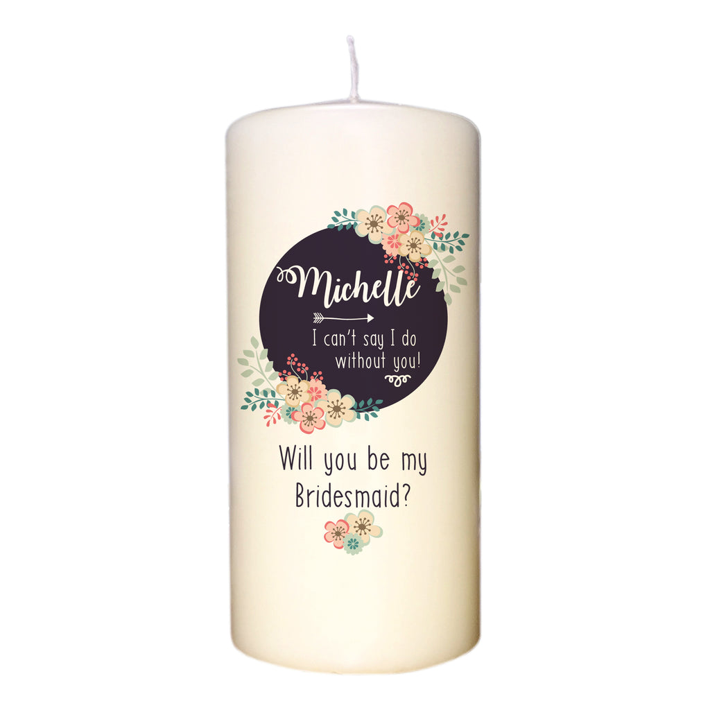 Can't Say I Do Without You Floral Pillar Candle
