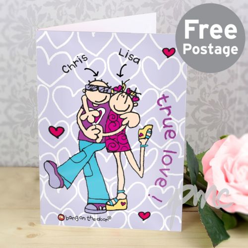Personalised Bang on the Door True Love Card