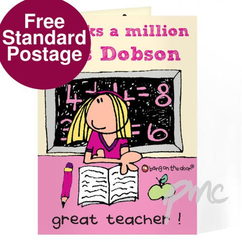 Personalised Bang On The Door Teacher Female Card