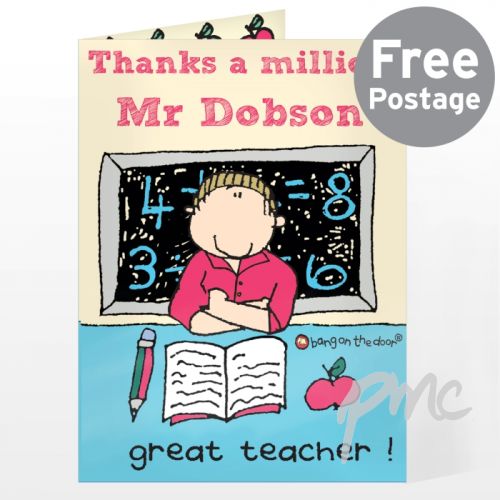 Personalised Bang On The Door Male Teacher Card