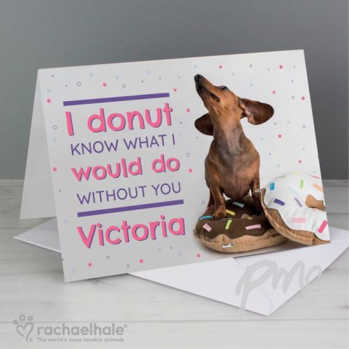 Personalised Rachael Hale 'I Donut Know' Card