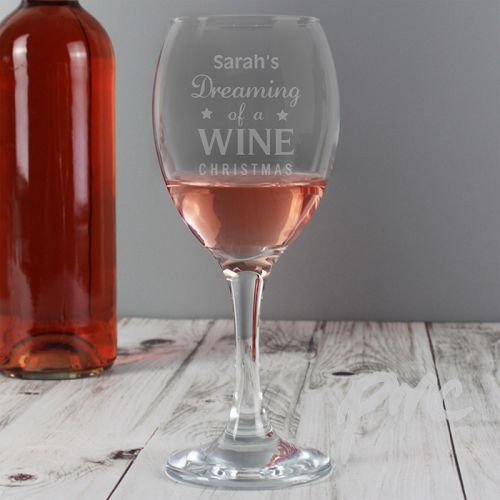 Personalised Dreaming of a Wine Christmas... Wine Glass