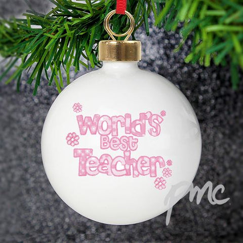Personalised Pink Worlds Best Teacher Bauble