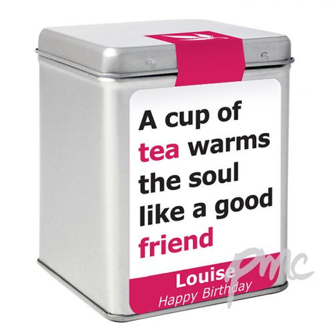 Personalised Good Friend Slogan Tea & Tin