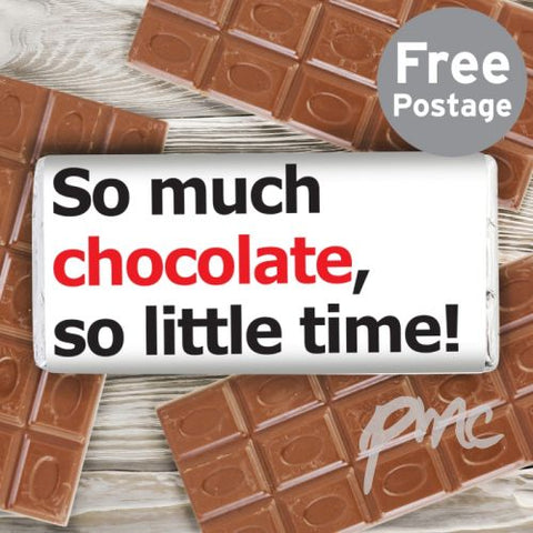 Personalised So Much Chocolate Slogan Milk Chocolate Bar