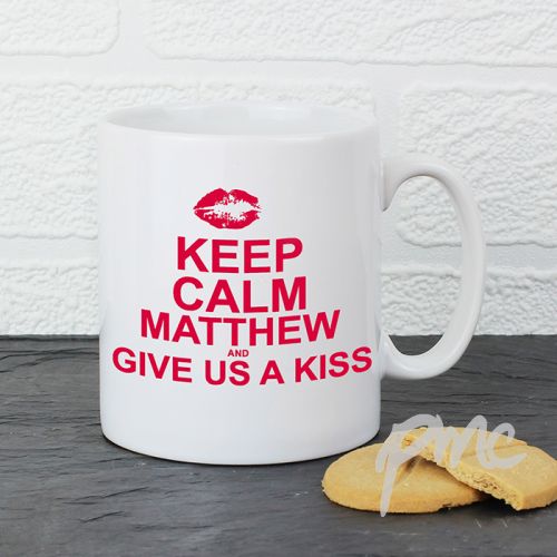 Personalised Keep Calm Give us a Kiss mug