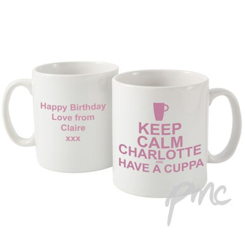 Personalised Keep Calm Have A Cuppa Mug Pink