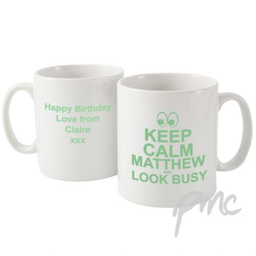 Personalised Keep Calm Look Busy Mug