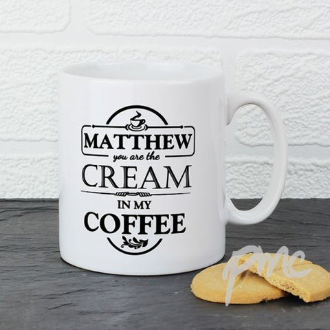 Personalised The Cream in my Coffee Mug