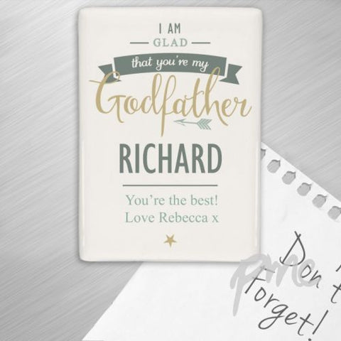 Personalised I Am Glad... Godfather Fridge Magnet