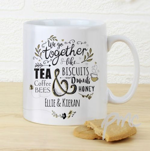 Personalised We Go Together Like... Mug