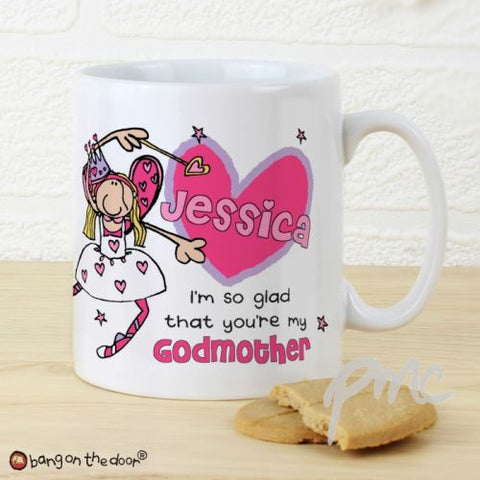 Personalised Bang On The Door Godmother Mug