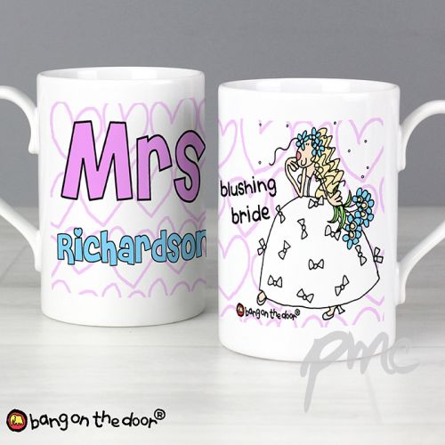 Personalised Bang on the Door Wedding Bride Slim Mug