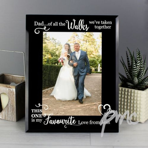 Personalised Of All the Walks... Wedding 5x7 Black Glass Photo Frame