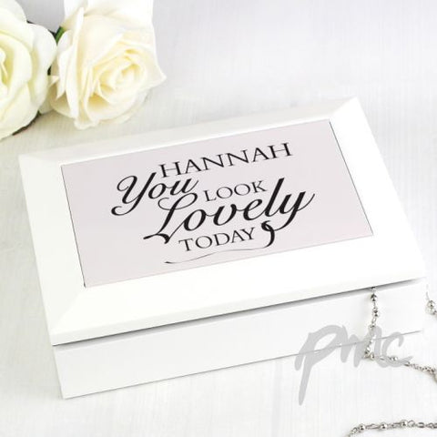 Personalised You Look Lovely Jewellery Box