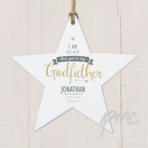 Personalised I Am Glad... Godfather Wooden Star Decoration