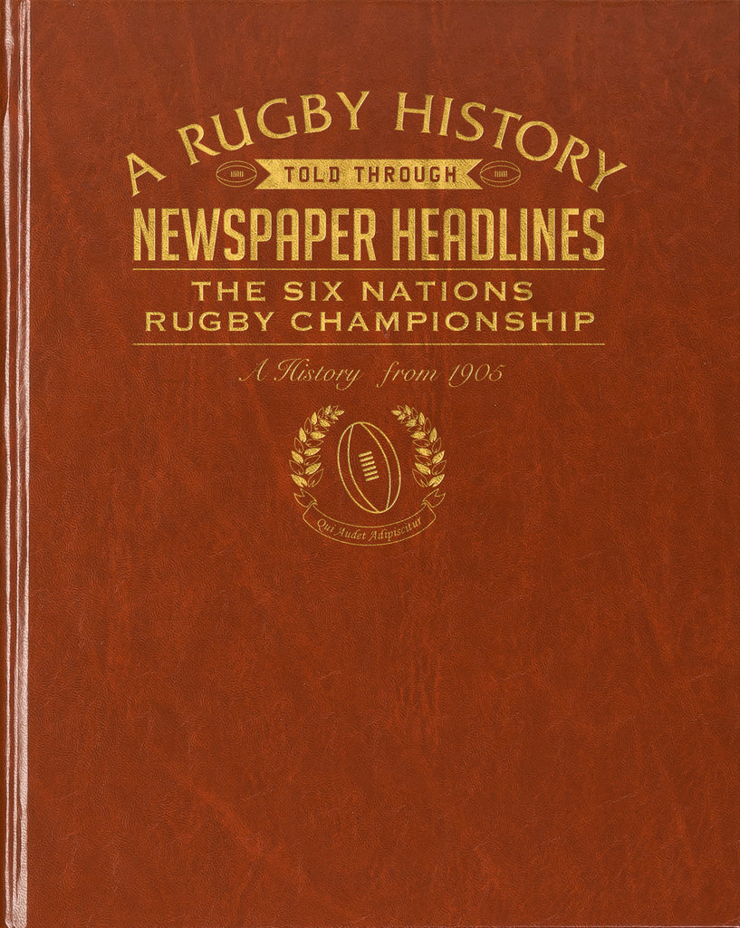 Six Nations Rugby Newspaper Book - Brown Leatherette (Colour Pages)