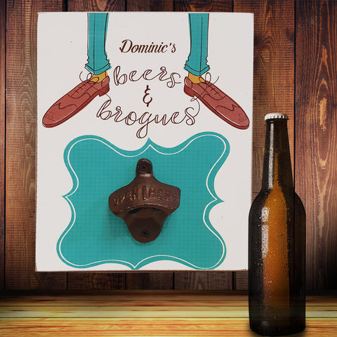 Beers & Brogues Bottle Opener Plaque
