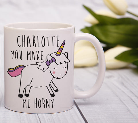 You Make Me Horny Mug