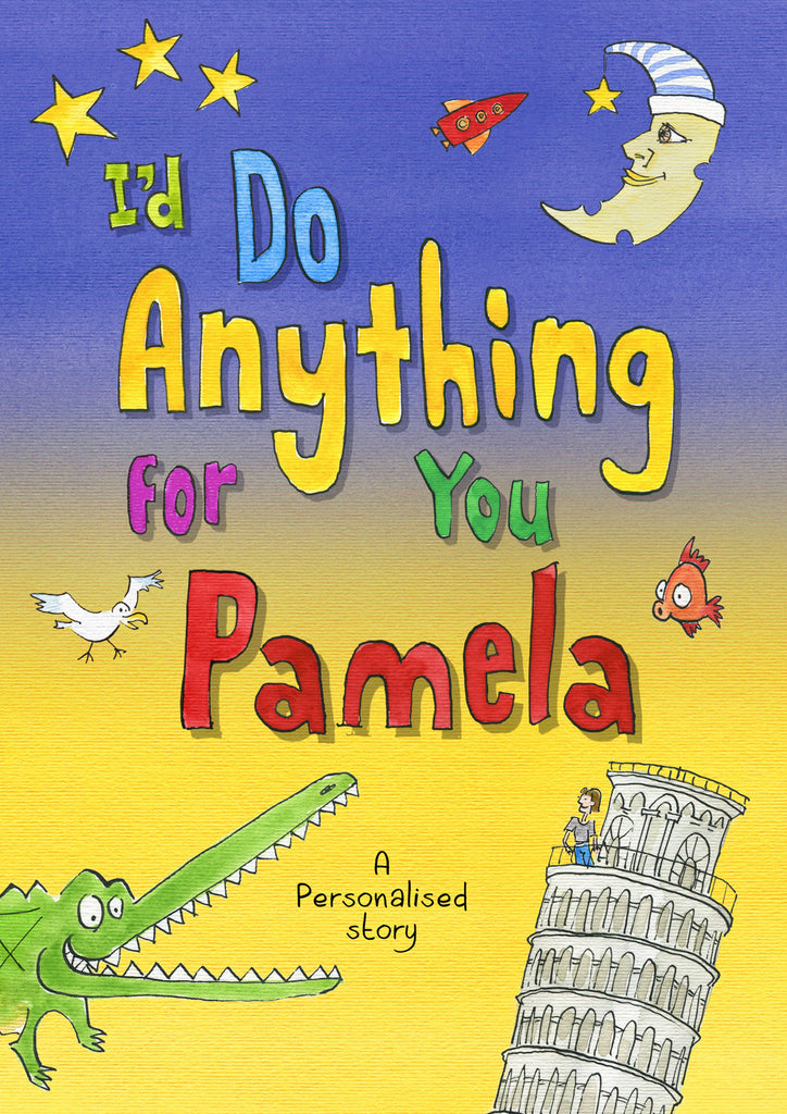 I’d Do Anything for You - Hardback