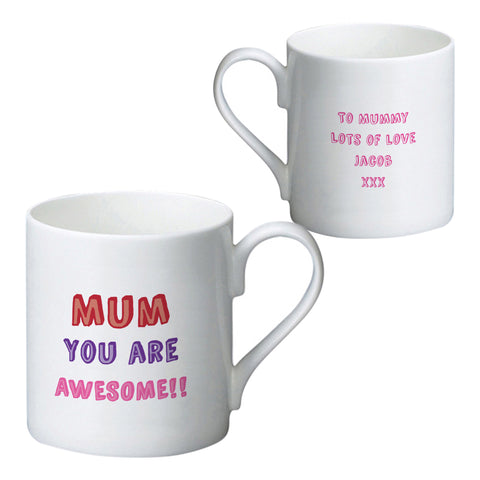 Mum You are... Mug