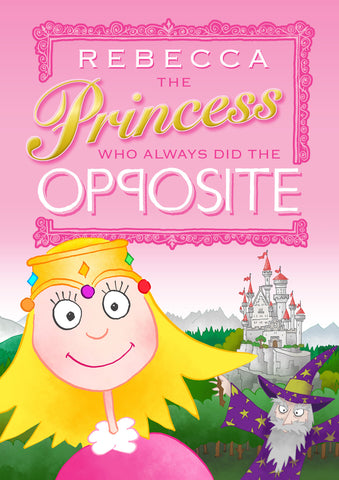 The Princess Opposite - Softback