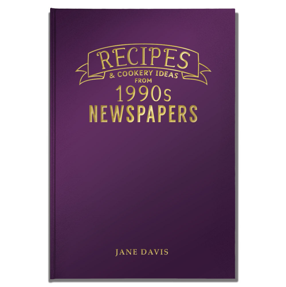 Recipes & Cooking Ideas from 1990s Newspapers - Hardback