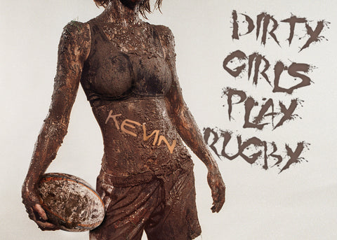 Dirty Girls Play Rugby Poster